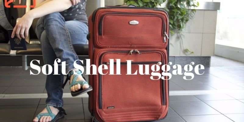 Hard Shell Luggage VS Soft Shell Luggage For International Travel
