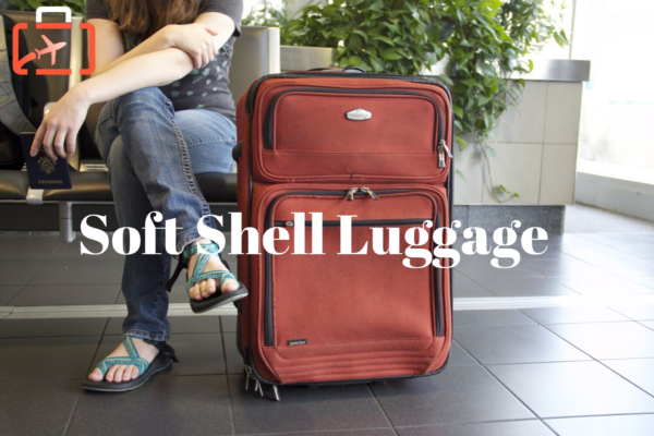 soft luggage vs hard shell